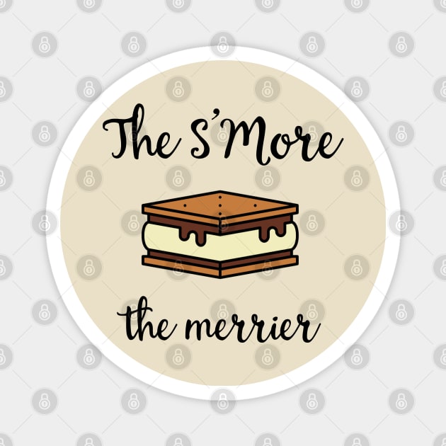 The S'More The Merrier Magnet by KayBee Gift Shop